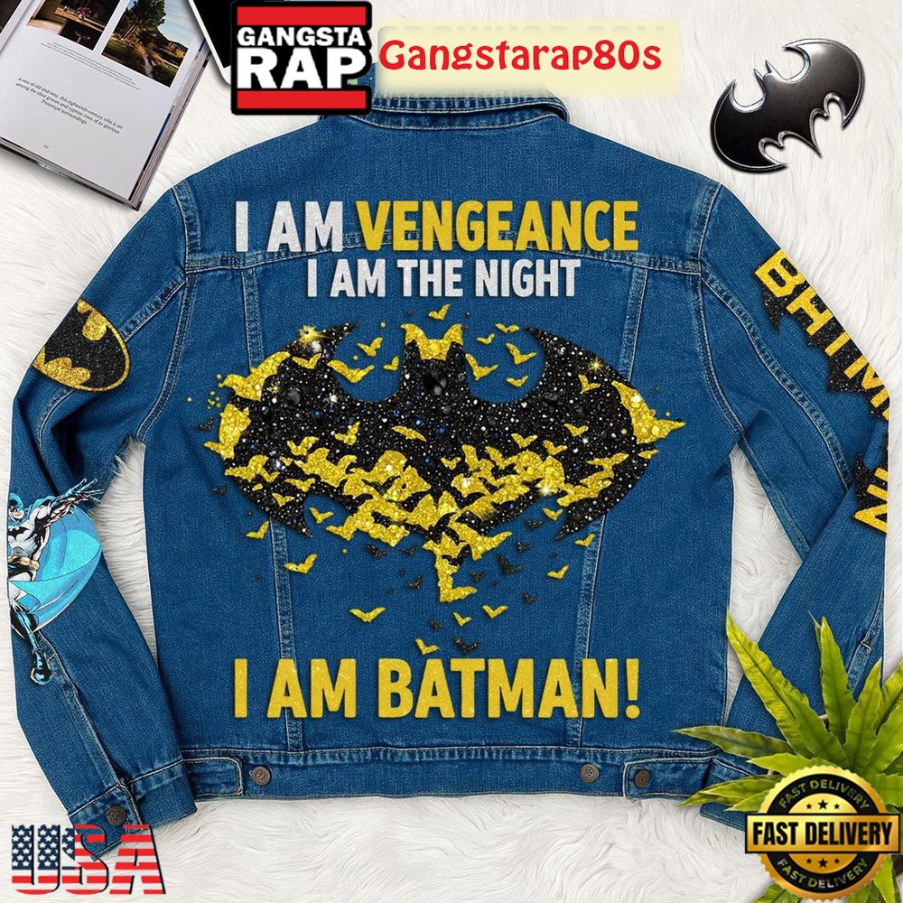 I Am Batman I Am Vengeance I Am The Night Limited Edition Denim Jacket