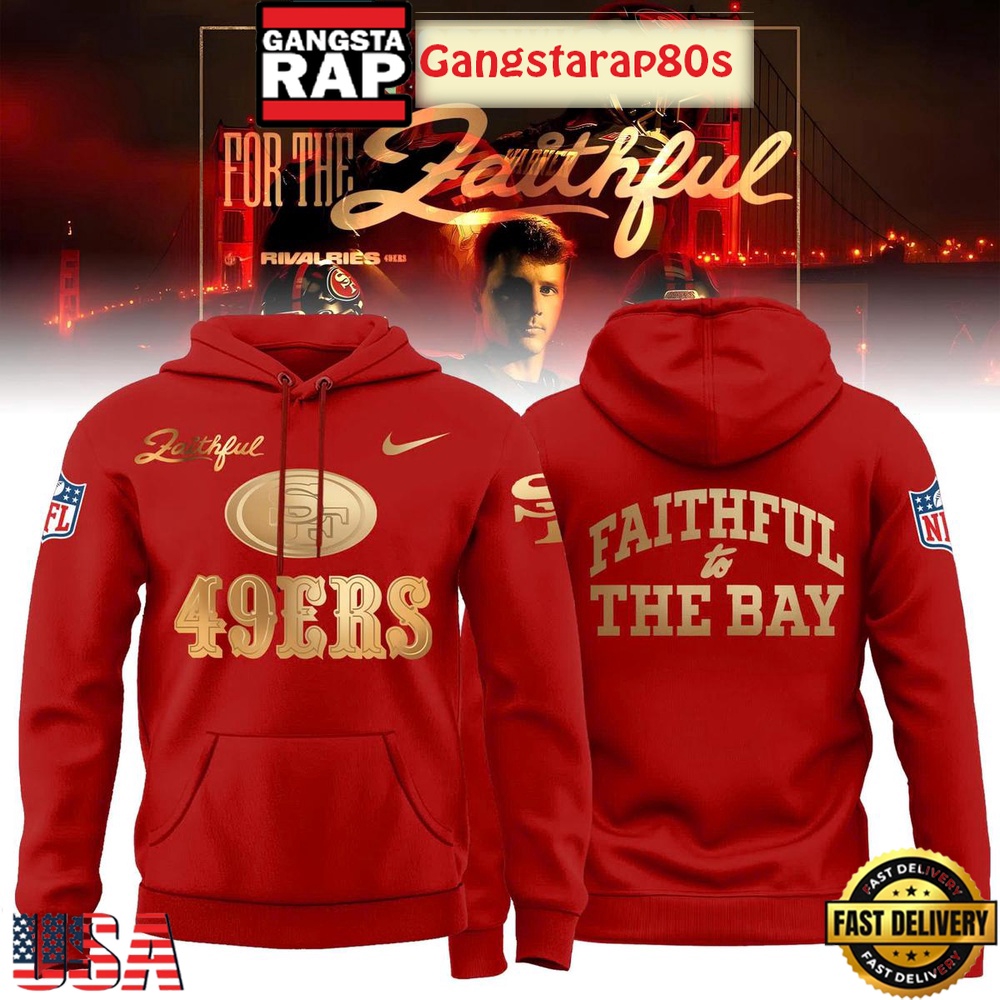 San Francisco 49ers Rivalries Faithful To The Bay Red Special Edition Hoodie