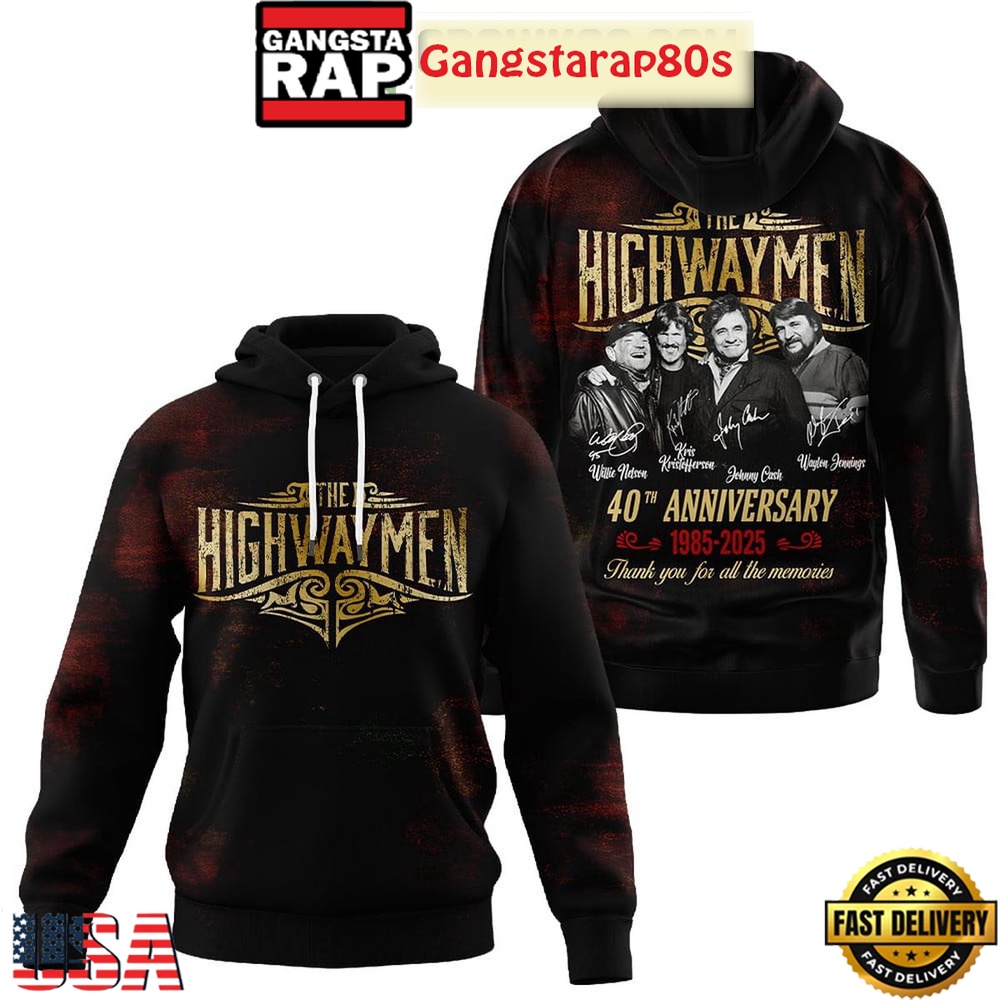 The Highwaymen 40th Anniversary 1985 2025 Memories All Over Print Hoodie
