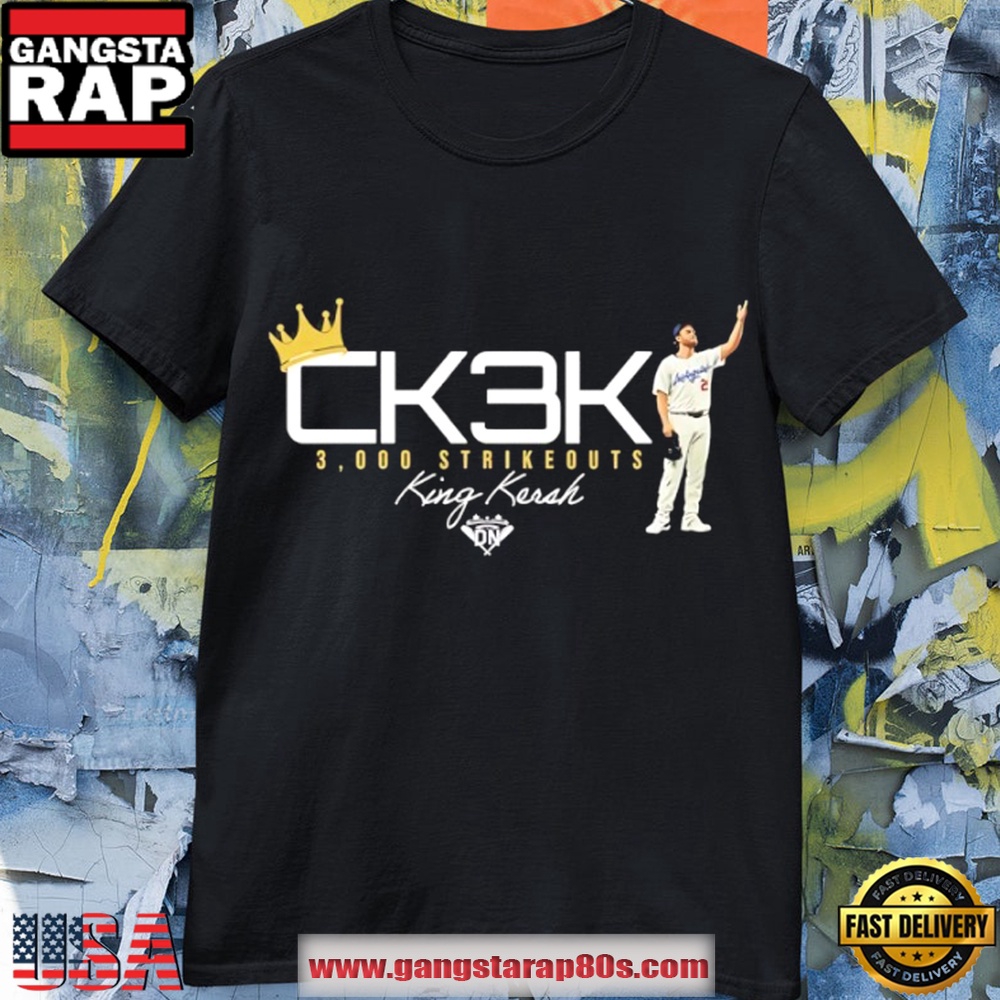 Dodgers Clayton Kershaw King Kersh CK3K 3000 Strikeouts Unisex T Shirt Dodgers Clayton Kershaw King Kersh CK3K 3000 Strikeouts Unisex T Shirt