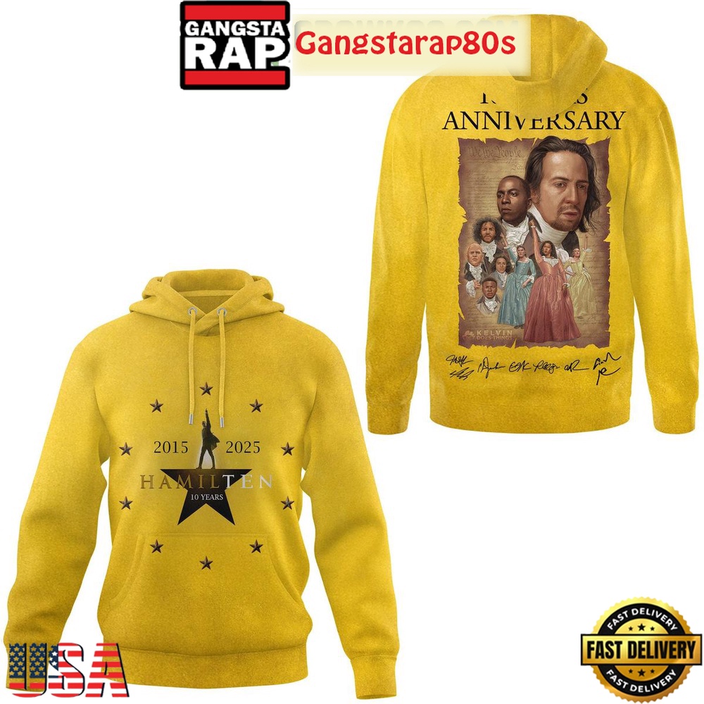 Hamilton 10 Years Anniversary 2025 Unisex Hoodie