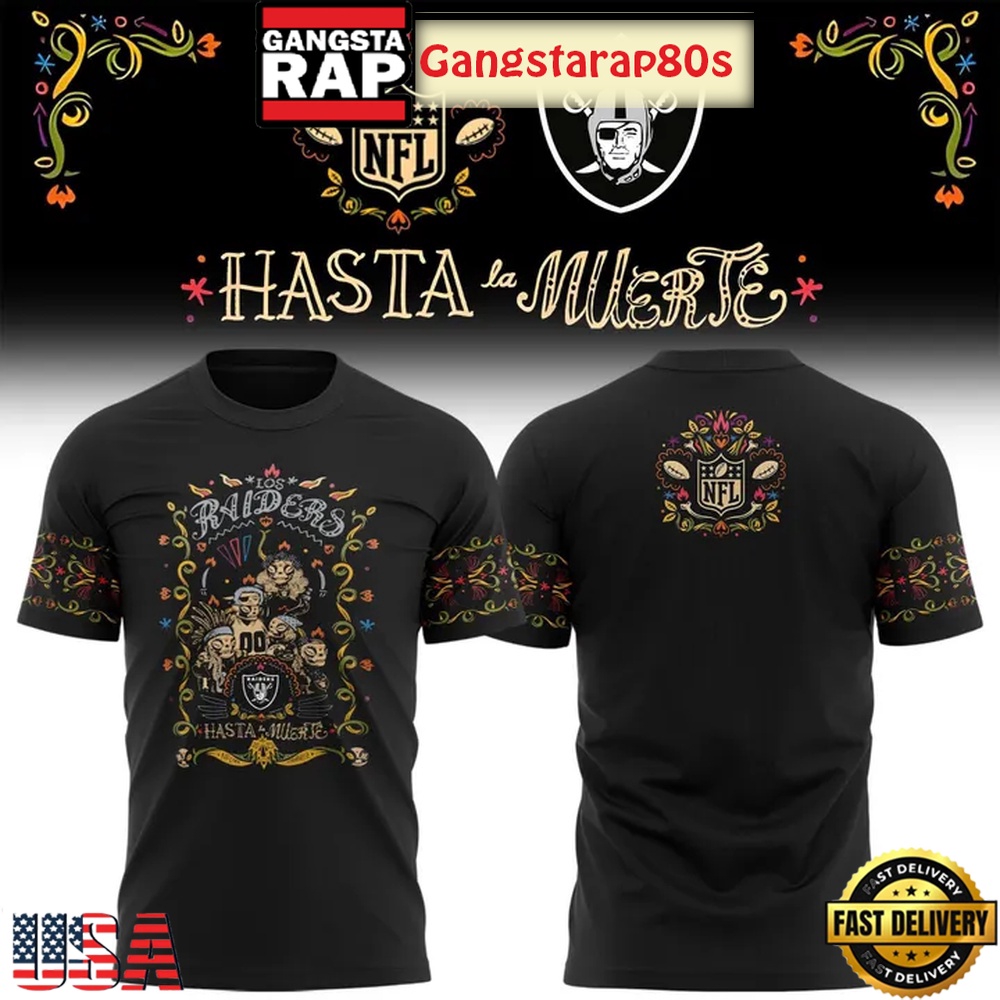 Las Vegas Raiders 2025 Hasta La Muerte Unisex 3D Shirt