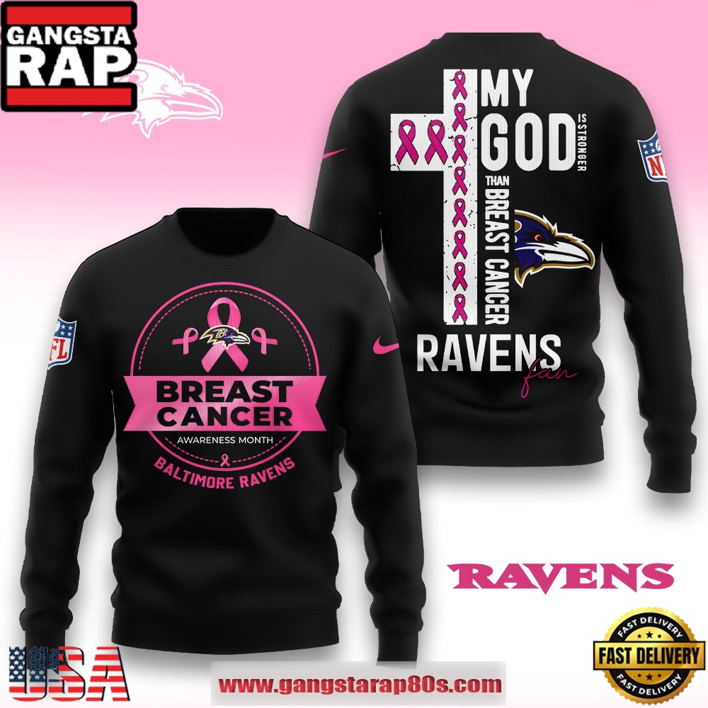 NFL Baltimore Ravens My God is Stronger Than Breast Cancer 2025 Black Sweatshirt