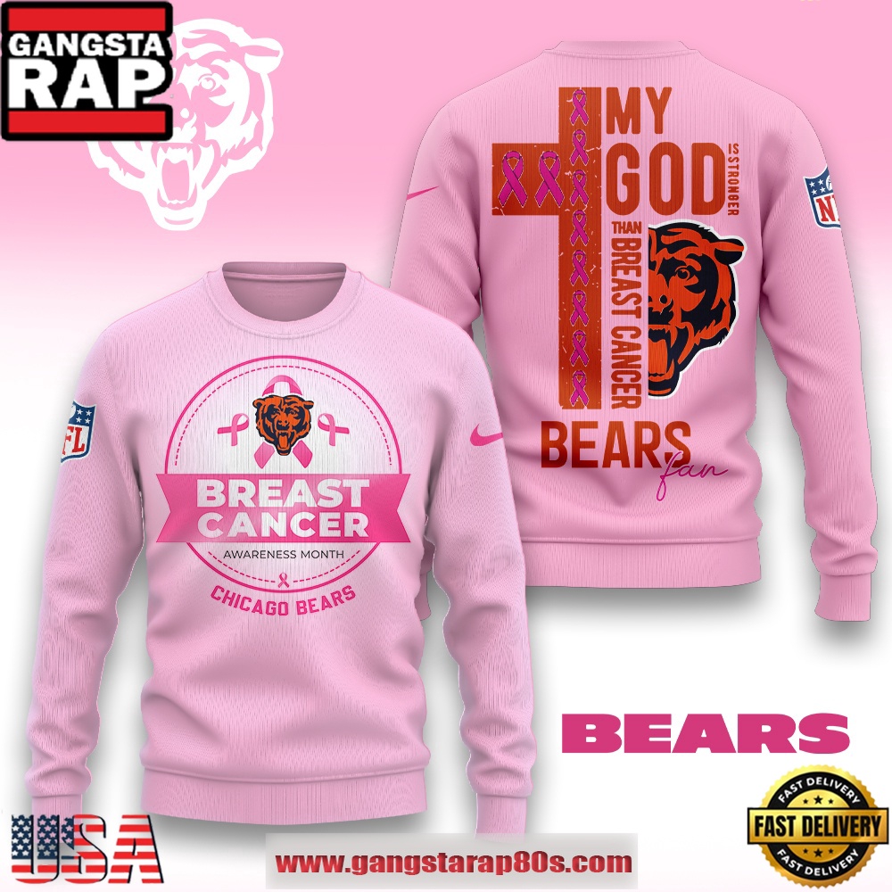 NFL Chicago Bears My God Is Stronger Than Breast Cancer Sweatshirt NFL Chicago Bears My God Is Stronger Than Breast Cancer Sweatshirt