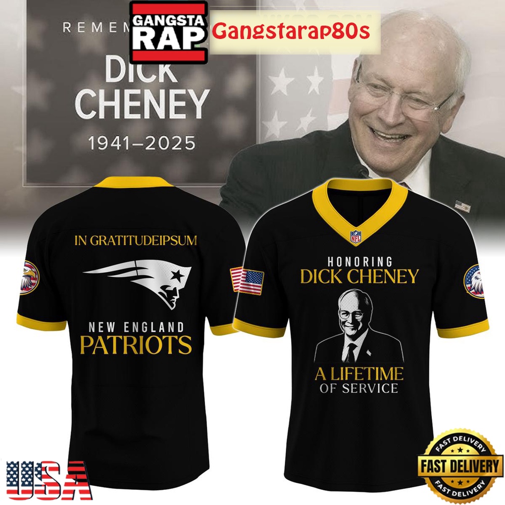 New England Patriots Honoring Dick Cheney Tribute 1941-2025 Football Jersey