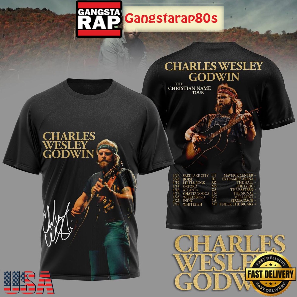 Charles Wesley Godwin The Christian Name Tour 3D Shirt