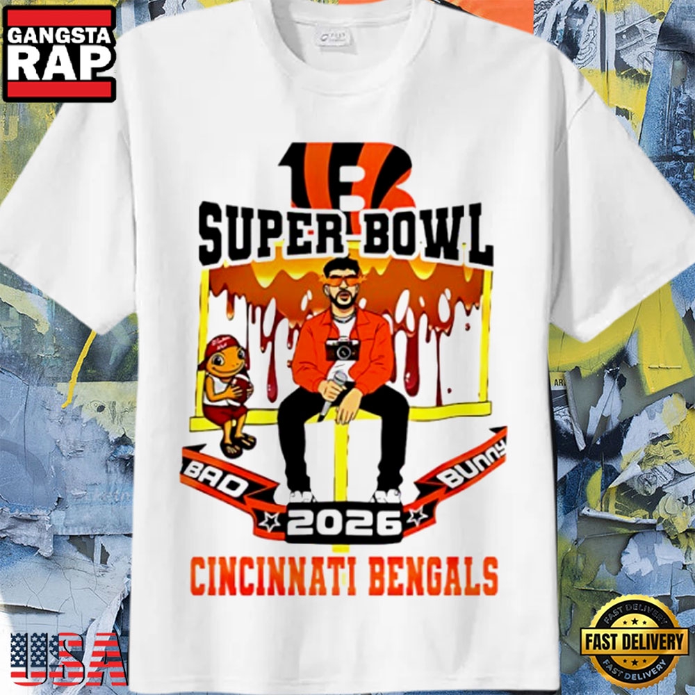 Cincinnati Bengals x Bad Bunny Super Bowl LX 2026 T Shirt