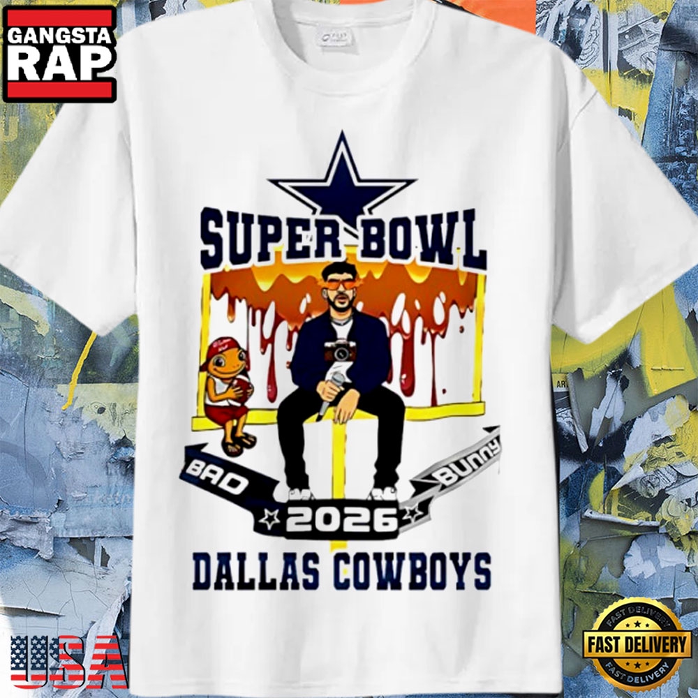 Dallas Cowboys x Bad Bunny Super Bowl LX 2026 T Shirt