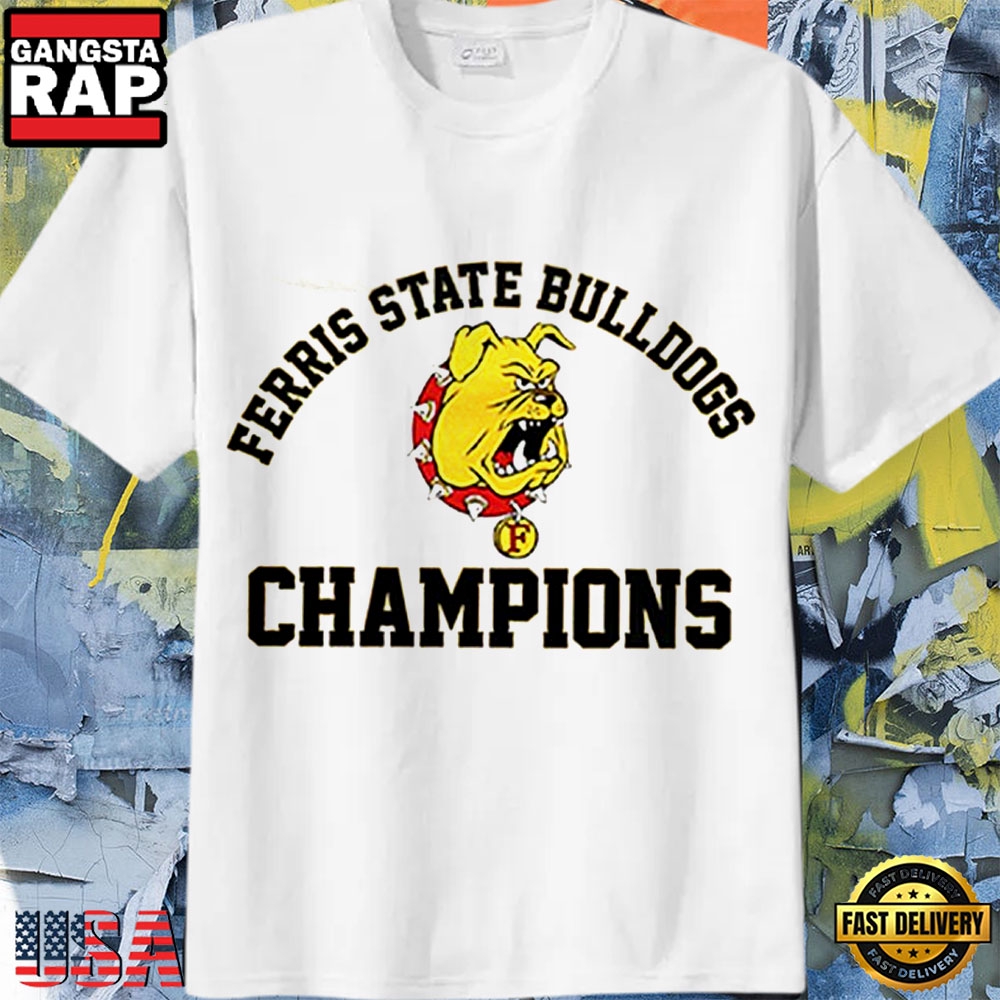 Ferris State Bulldogs NCAA Division II National Champions 2025 T Shirt