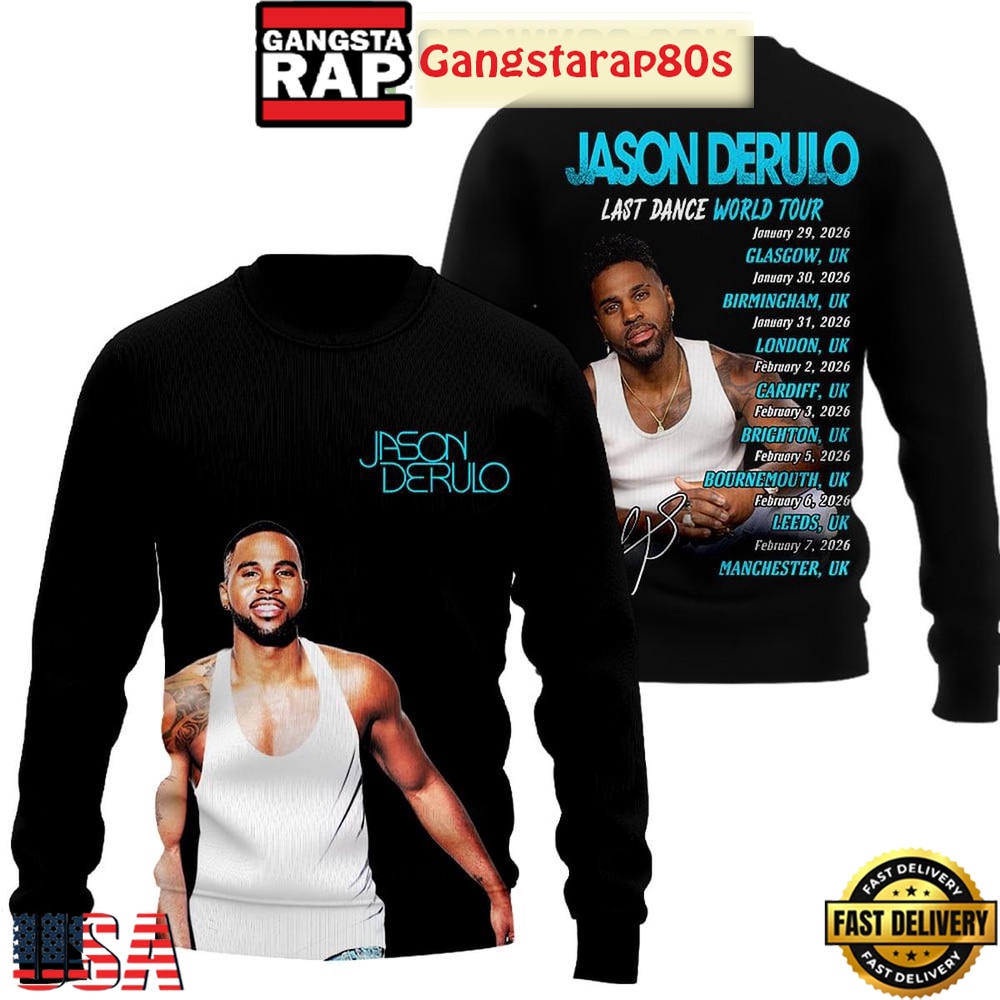 Jason Derulo Last Dance World Tour Sweatshirt