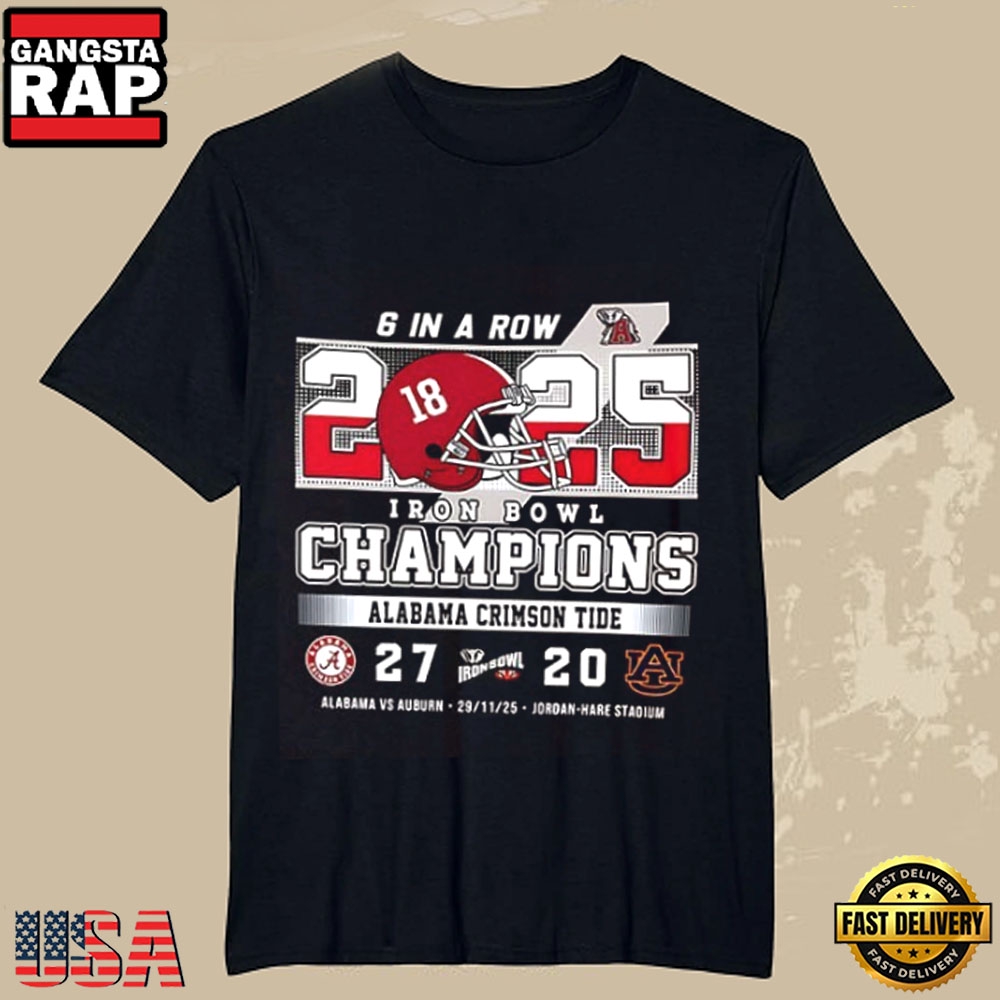 Alabama Crimson Tide Iron Bowl Champions 2025 6 In A Row Players Word Game T Shirt