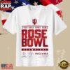 Indiana Hoosiers 2026 CFP Rose Bowl Champions T-Shirt 2 Indiana Hoosiers 2026 CFP Rose Bowl Champions T-Shirt