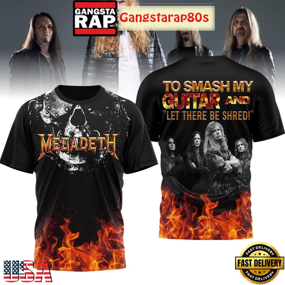 Megadeth To Smash My Guitar And Let There Be Shred 3D Shirt