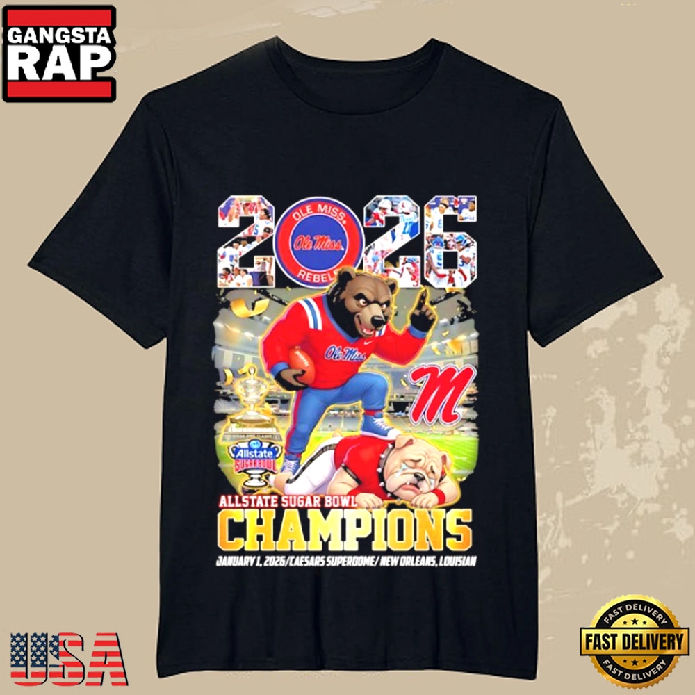 Ole Miss Rebels 2026 Allstate Sugar Bowl Champions Defeat Georgia Bulldogs Football T-Shirt