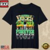 Oregon Ducks Coach Dan Lanning Forever Not Just When We Win T-Shirt