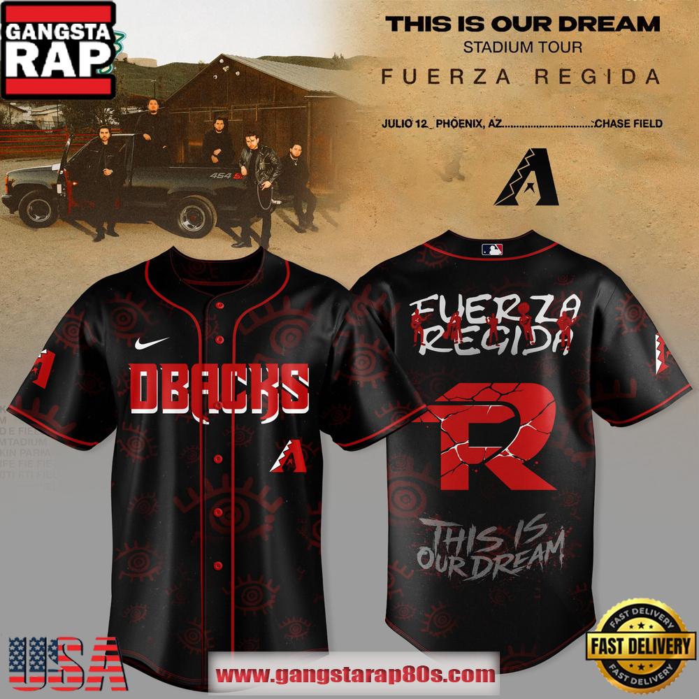 Arizona Diamondbacks x Fuerza Regida – This Is Our Dream Stadium Tour 2026 Jersey Collection