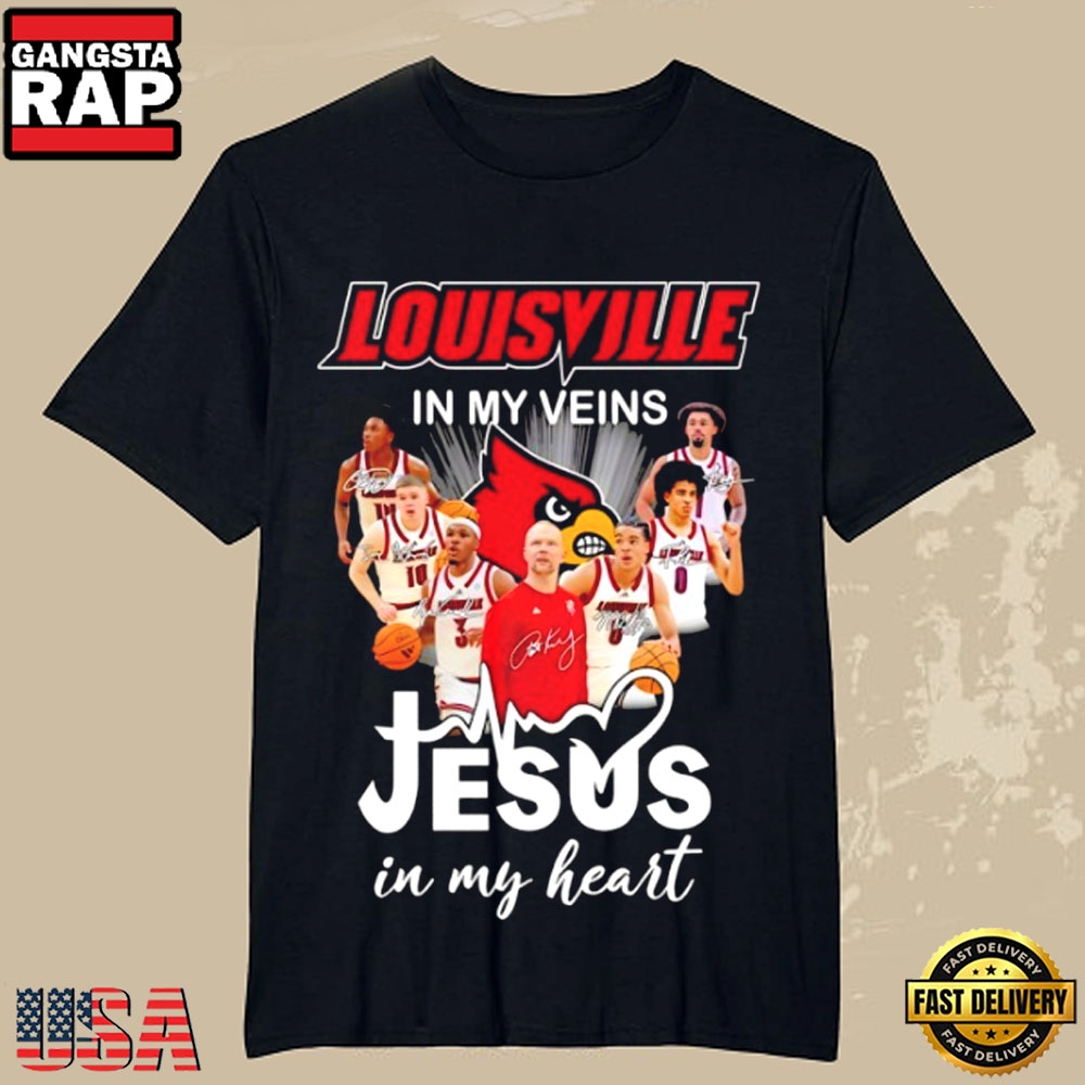 Louisville Cardinals Coach Pat Kelsey In My Veins Jesus In My Heart T-Shirt Louisville Cardinals Coach Pat Kelsey In My Veins Jesus In My Heart T-Shirt