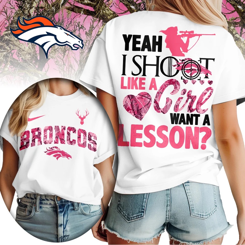 Denver Broncos Premium NFL Shoot Like A Girl Women T-Shirt