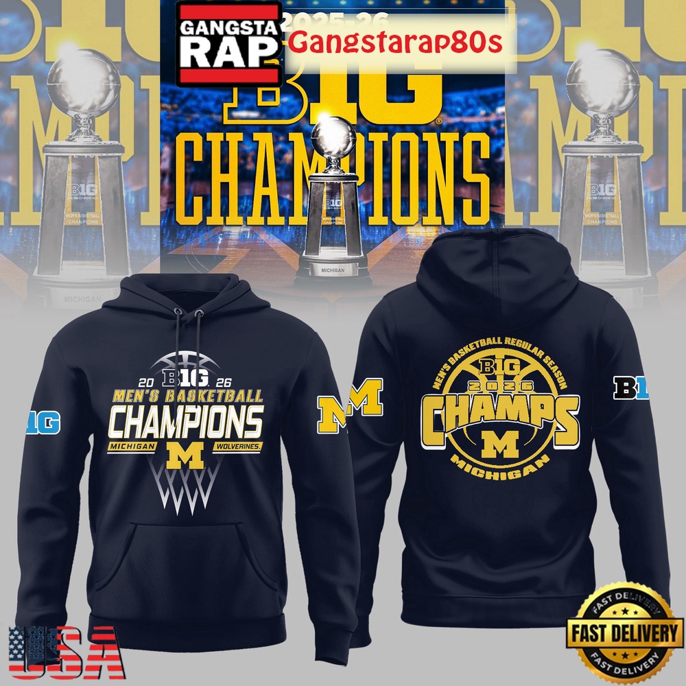 Michigan Wolverines Men’s Basketball 2026 Big Ten Champions Limited Edition Hoodie Shirt