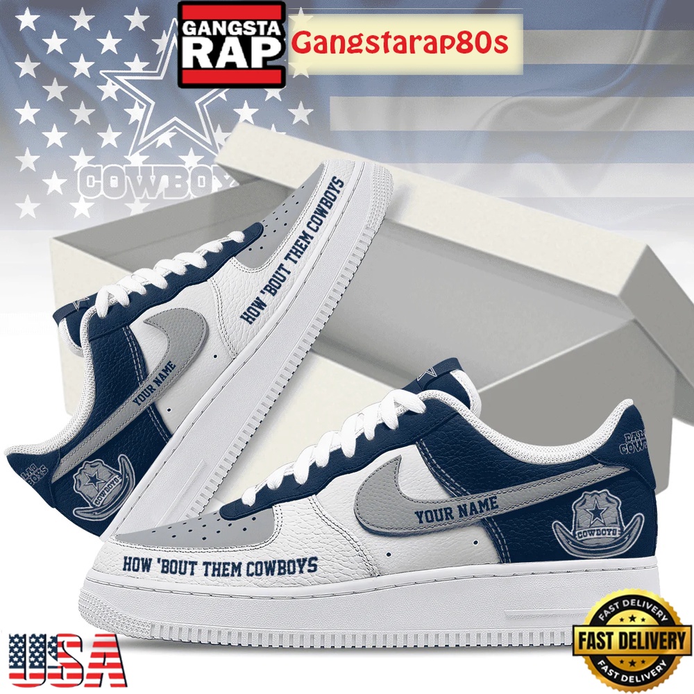 NFL Dallas Cowboys How'Bout Them Cowboys Custom Nike Air Force 1 Sneakers Shoes