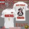 NFL San Francisco 49ers x Elvis Presley 2026 Unisex T-Shirt