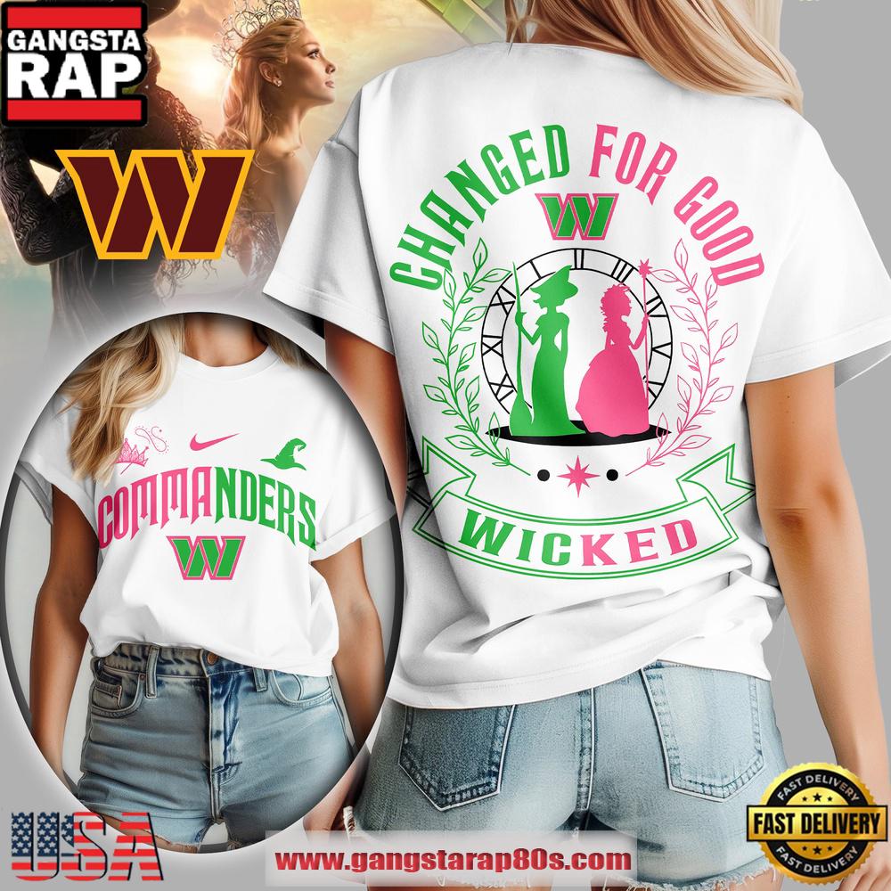 NFL Washington Commanders Wicked Changed For Good Women T-Shirt NFL Washington Commanders Wicked Changed For Good Women T-Shirt