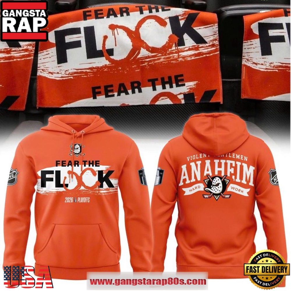 Anaheim Ducks Fear The Flock 2026 Playoffs Anaheim Hard Work Unisex Hoodie Anaheim Ducks Fear The Flock 2026 Playoffs Anaheim Hard Work Unisex Hoodie