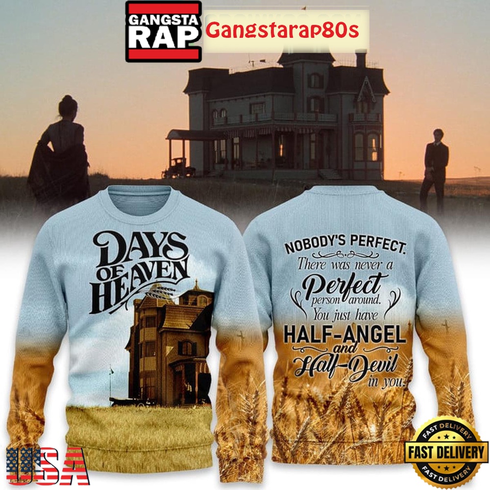 Days Of Heaven Nobody’s Perfect You Just Have Half-Angel Sweatshirt