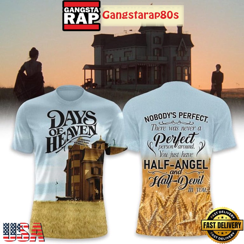 Days Of Heaven Nobody’s Perfect You Just Have Half-Angel Unisex T-Shirt