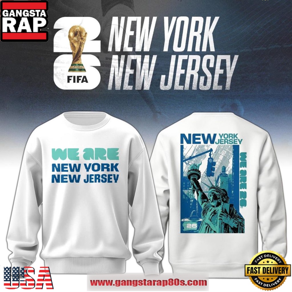 FIFA World Cup 2026 We are New York New Jersey Sweatshirt