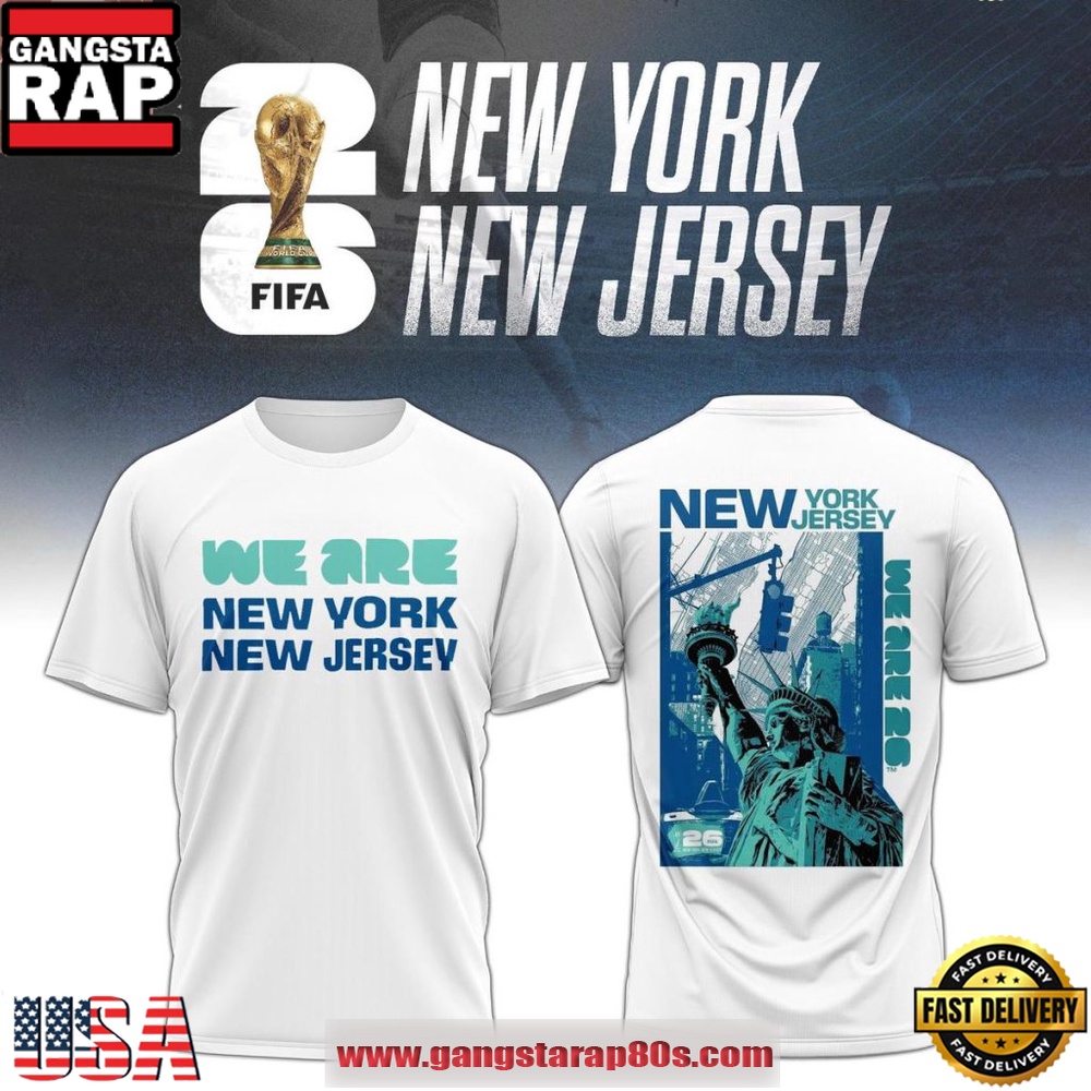 FIFA World Cup 2026 We are New York New Jersey Unisex T-Shirt