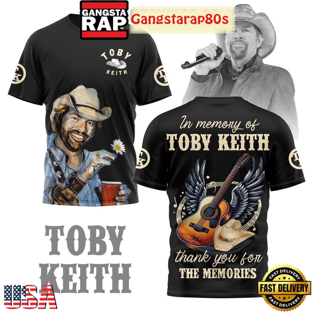 In The Memory Of Toby Keith Thank You For The Memories 3D Shirt