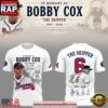 Atlanta Braves Remembering Bobby Cox 1941-2026 Limited Edition T-Shirt