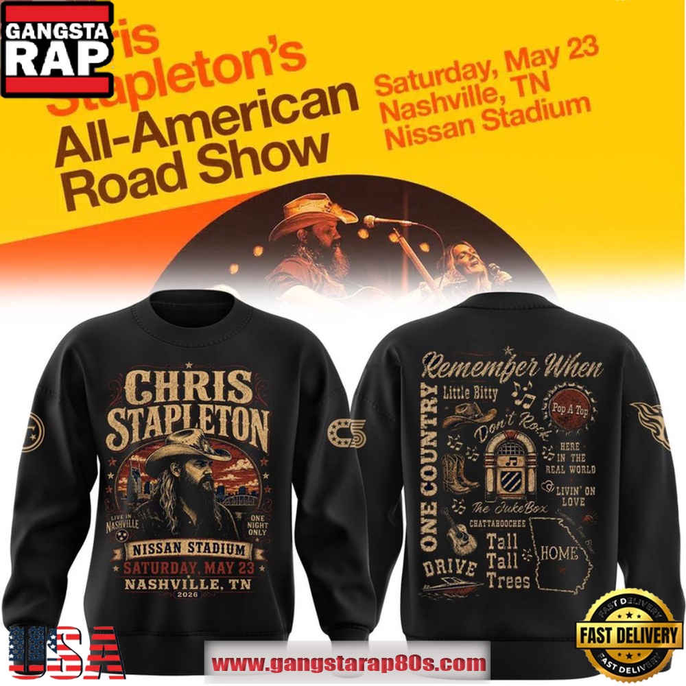Chris Stapleton All-American Road Show 2026 Live in Nashville Sweatshirt Chris Stapleton All-American Road Show 2026 Live in Nashville Sweatshirt