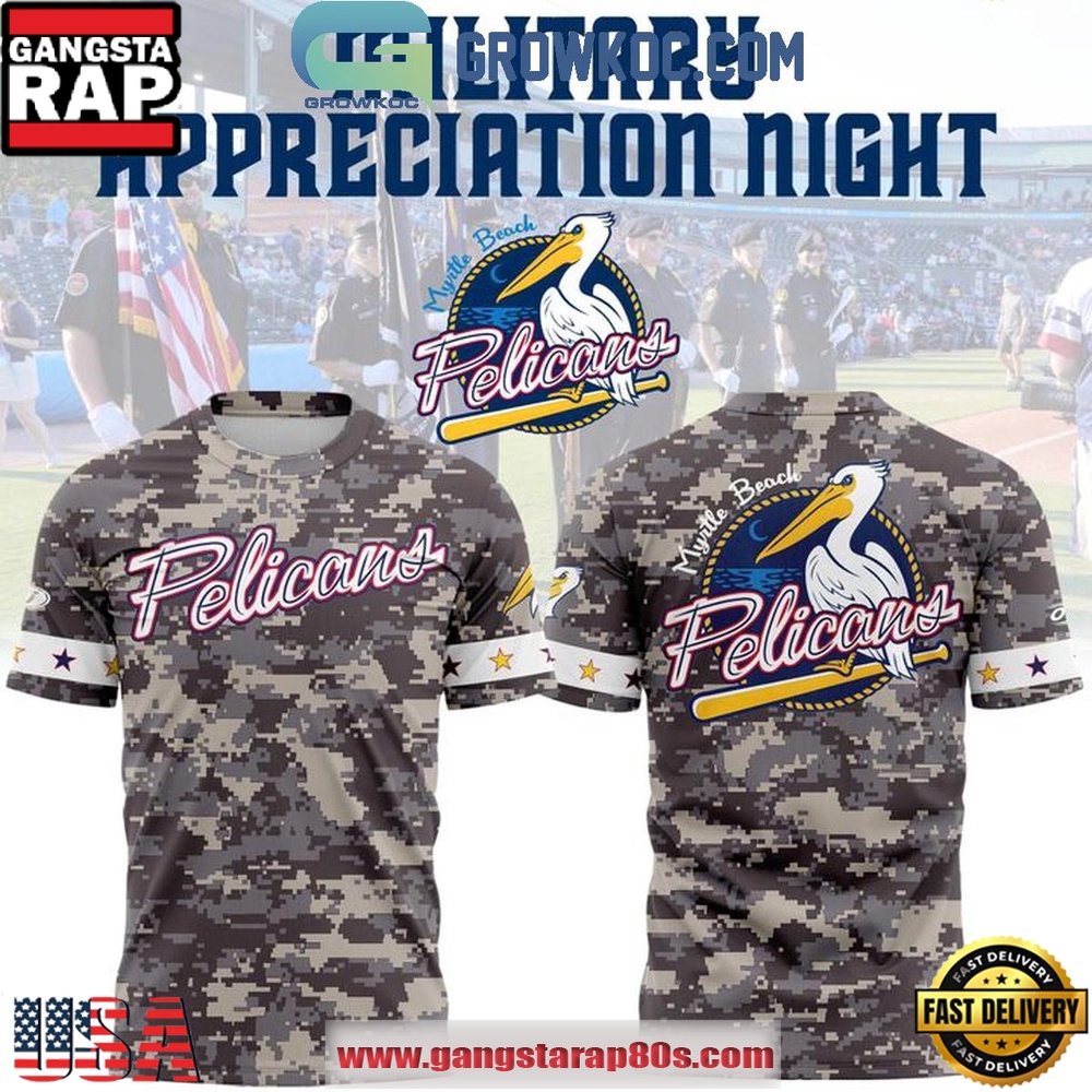 Myrtle Beach Pelicans 2026 Military Appreciation Night Unisex T-Shirt Myrtle Beach Pelicans 2026 Military Appreciation Night Unisex T-Shirt