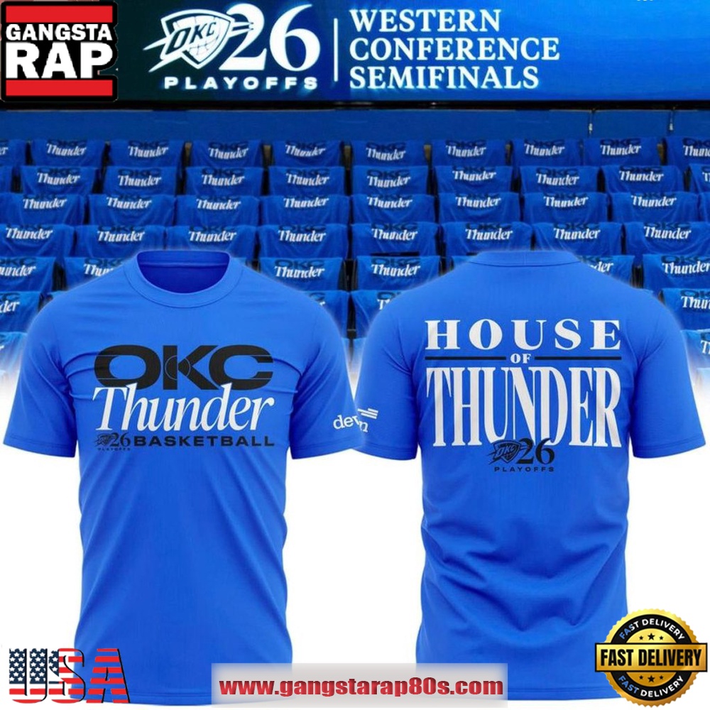 Oklahoma City Thunder 2026 Playoffs Round 2 House of Thunder Unisex 3D Shirt Oklahoma City Thunder 2026 Playoffs Round 2 House of Thunder Unisex 3D Shirt