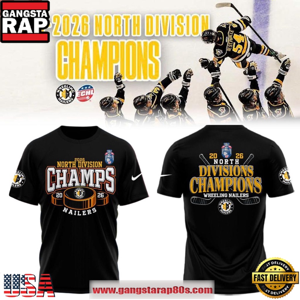 Wheeling Nailers North Division Champions Playoffs 2026 3D Shirt Wheeling Nailers North Division Champions Playoffs 2026 3D Shirt