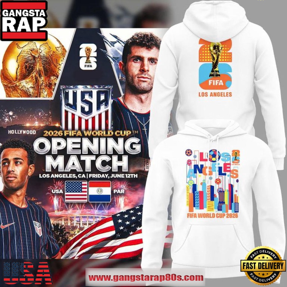 Los Angeles U.S. Soccer Opening Match FIFA World Cup 2026 Hoodie Los Angeles U.S. Soccer Opening Match FIFA World Cup 2026 Hoodie