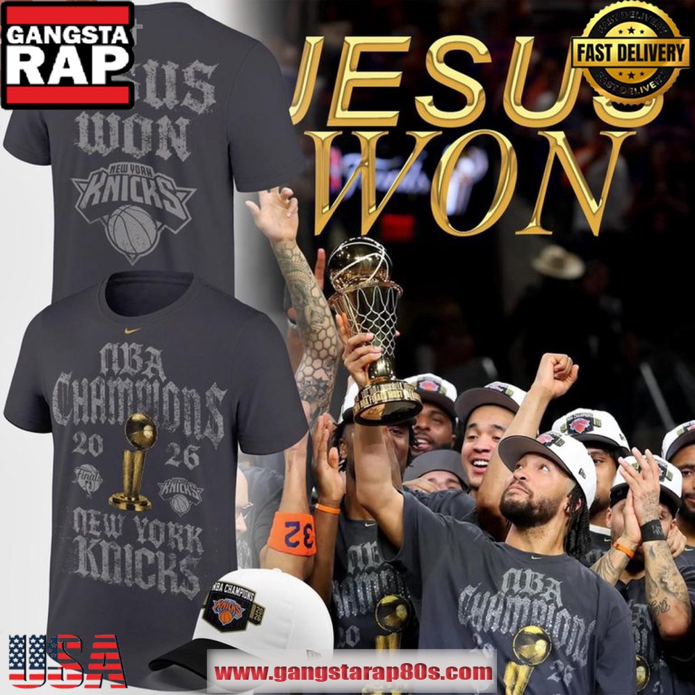 New York Knicks NBA Finals Champions 2026 Jesus Won T Shirt New York Knicks NBA Finals Champions 2026 Jesus Won T Shirt