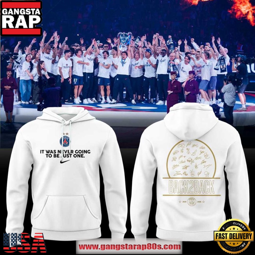 Paris Saint-Germain Champions League 2026 It Was Never Going To Be Just One Retro Football Fan Hoodie