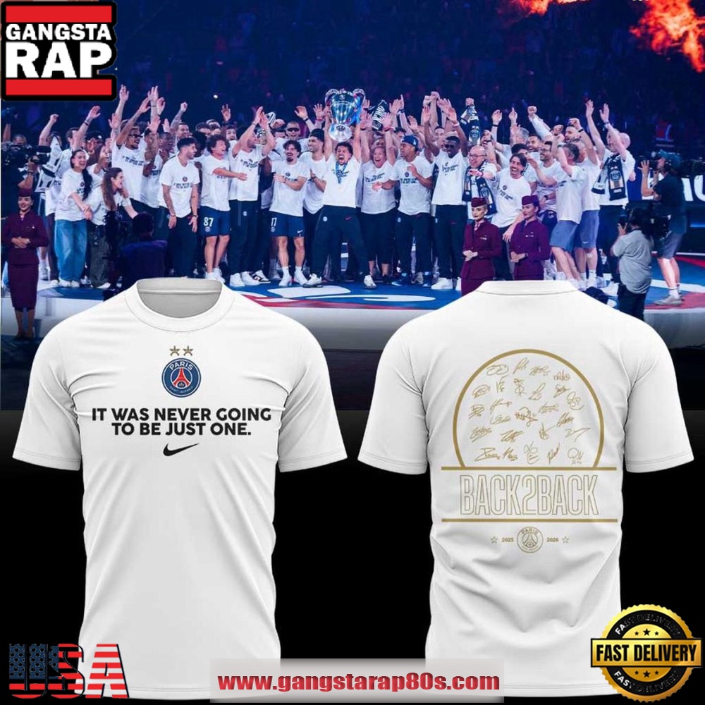 Paris Saint-Germain Champions League 2026 It Was Never Going To Be Just One Retro Football Fan T-Shirt