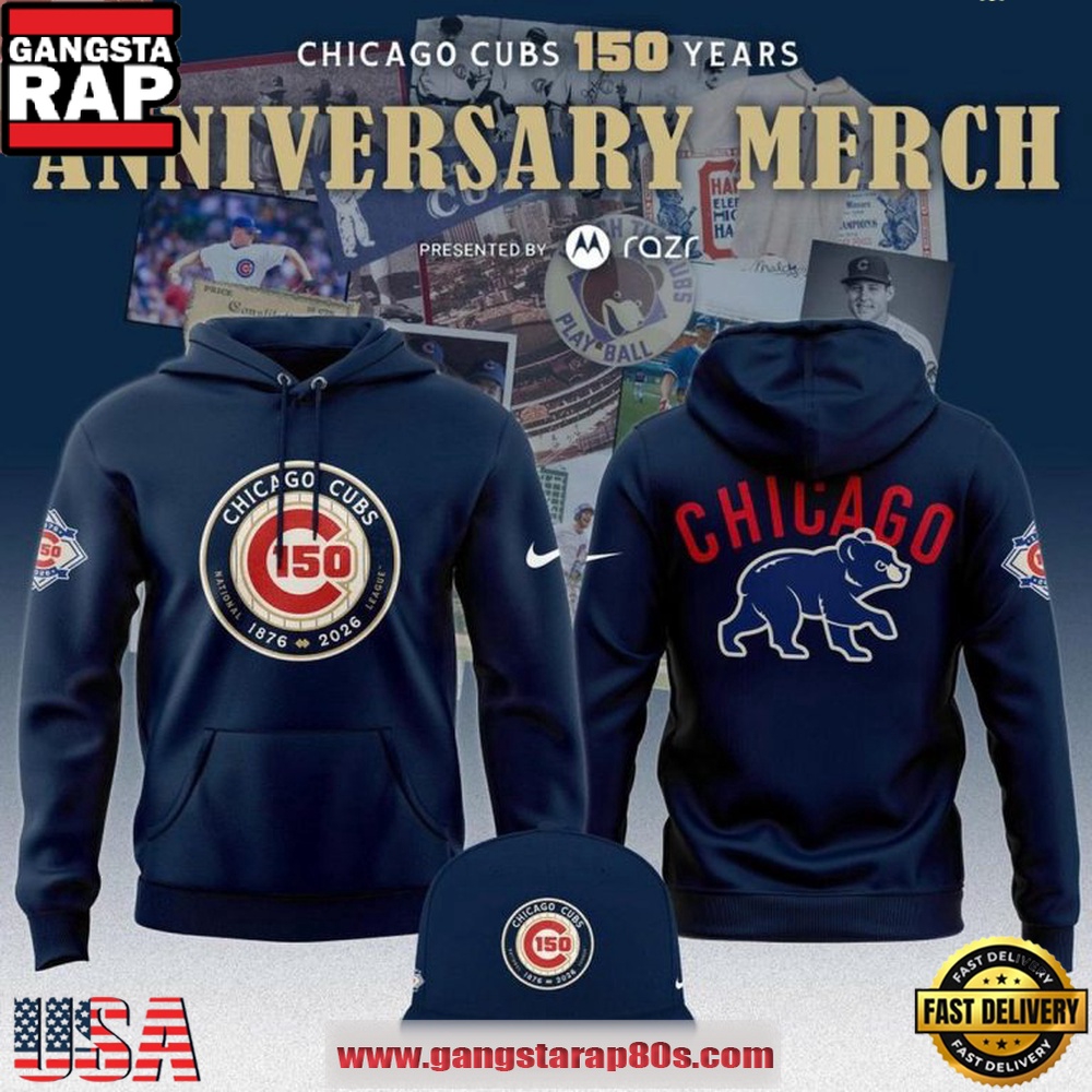 Chicago Cubs Inspired Celebrating 150th Anniversary Hoodie Chicago Cubs Inspired Celebrating 150th Anniversary Hoodie