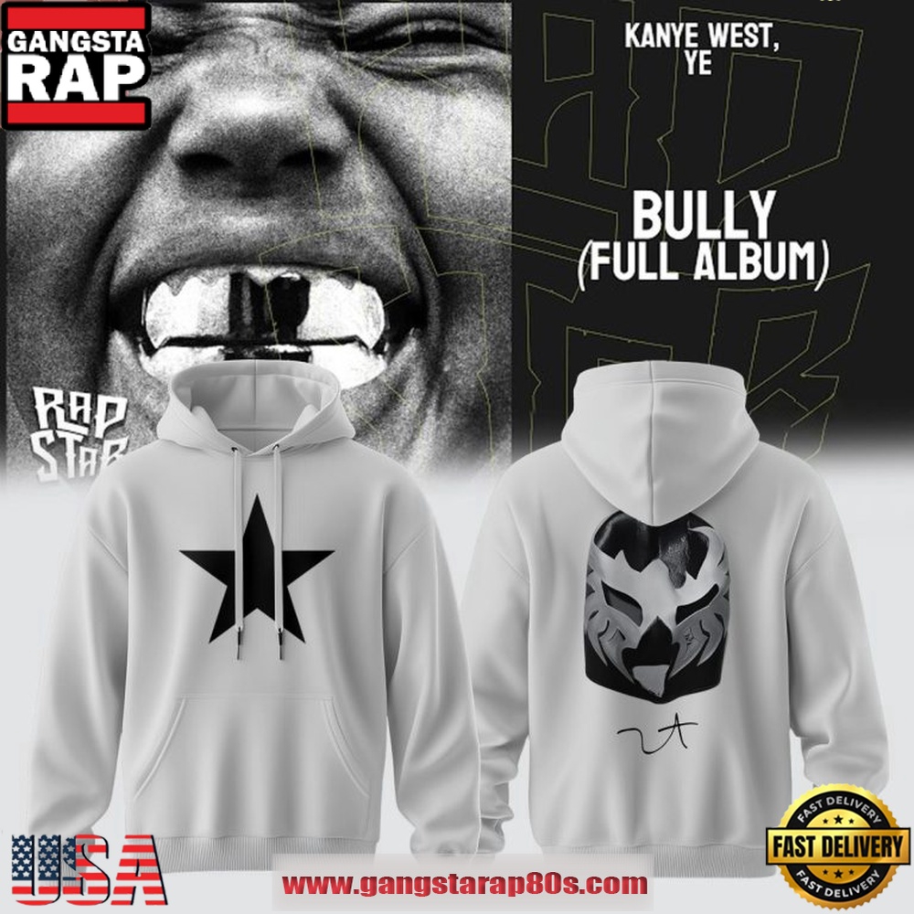 Kanye West Inspired Ye Bully Album 2026 Hoodie Shirt Kanye West Inspired Ye Bully Album 2026 Hoodie Shirt