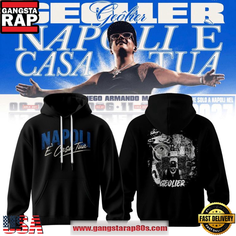 Napoli 2027 È Casa Tua Geolier Hoodie