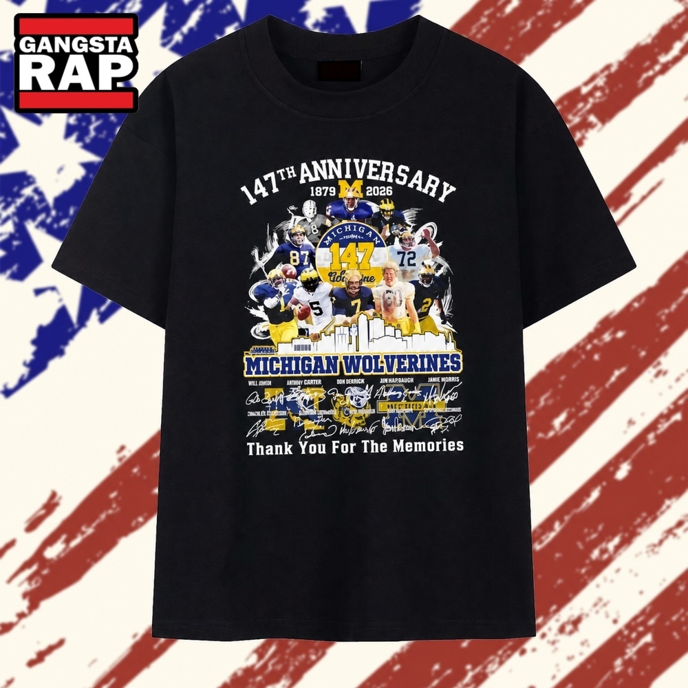 147th Anniversary 1879 2026 Michigan Wolverines Rick Leach And Legends Thank You For The Memories Signatures Premium T Shirt , Trending 2D Shirt