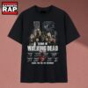 16 Years Of The Walking Dead 2010 2026 Signatures Cast T Shirt, Music 2D Shirt 16 Years OF The Walking Dead 2010 2026 Signatures Cast T Shirt