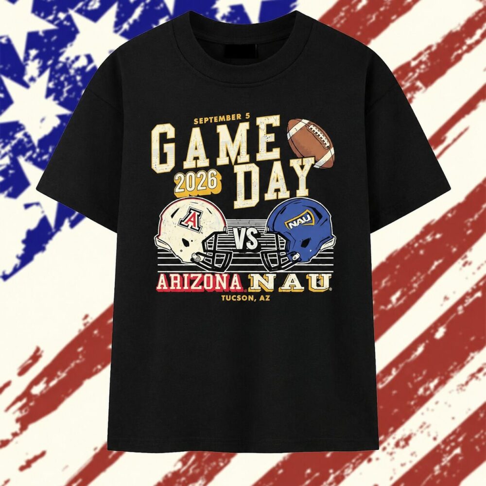Arizona Wildcats vs Northern Arizona Lumberjacks Game Day September 5 2026 Tucson T Shirt, Trending 2D Shirt Arizona Wildcats vs Northern Arizona Lumberjacks Game Day September 5 2026 Tucson T Shirt, Trending 2D Shirt