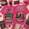 ACDC No One Fights Alone Rock For Hope Breast Cancer Awareness Shirt , Trending 3D Music Shirt 2 ACDC No One Fights Alone Rock For Hope Breast Cancer Awareness Shirt , Trending 3D Music Shirt Acdc NO One Fights Alone Rock For Hope Breast Cancer Awareness Shirt