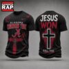 Alabama Crimson Tide NCAA Jesus Won New Design 3D Shirt , NCAA 3D Shirt 8 Alabama Crimson Tide NCAA Jesus Won New Design 3D Shirt , NCAA 3D Shirt Alabama Crimson Tide Ncaa Jesus Won New Design 3D Shirt