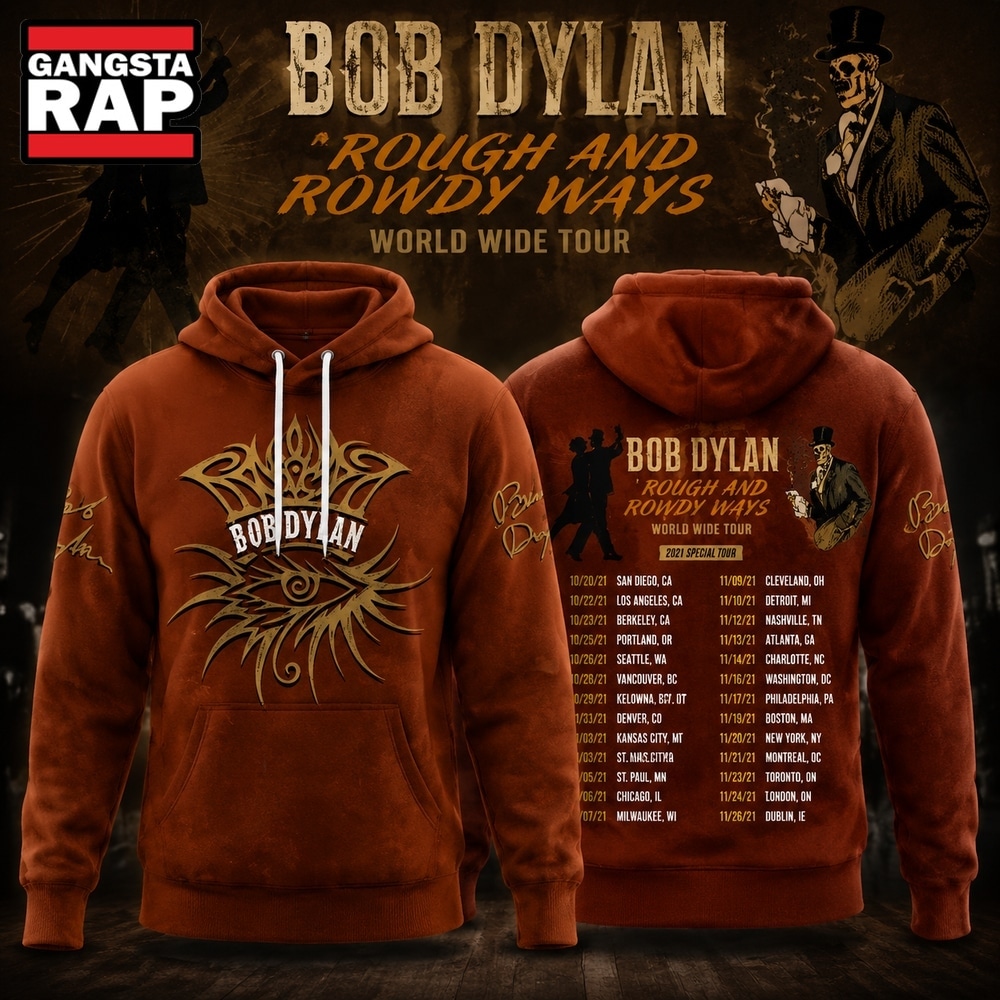 Bob Dylan Rough And Rowdy Ways World Wide Tour 2026 Hoodie, Trending 3D Music Shirt Bob Dylan Rough And Rowdy Ways World Wide Tour 2026 Hoodie